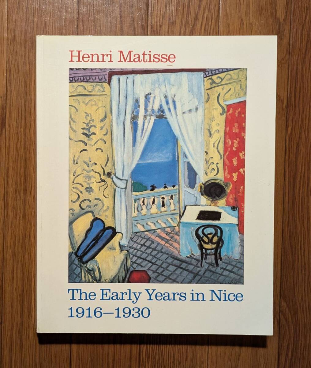 Henri Matisse The Early Years in Nice 1916-1930 マティス 洋書 大判 画集
