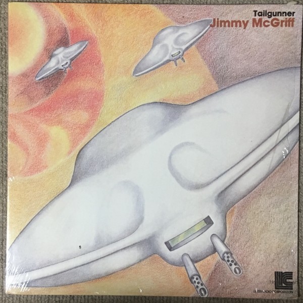 Jimmy McGriff - Tailgunner - Lester Radio Corporation ■_画像1