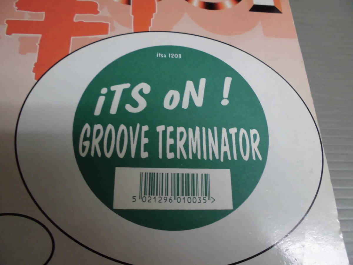 GROOVE TERMINATOR/IT'S ON!/3157_画像3