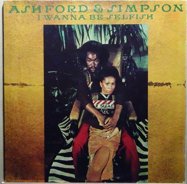 Ashford & Simpson - I Wanna Be Selfish◆カンパニースリーヴ付き◆Warner Bros. Records / BS 2789の画像1