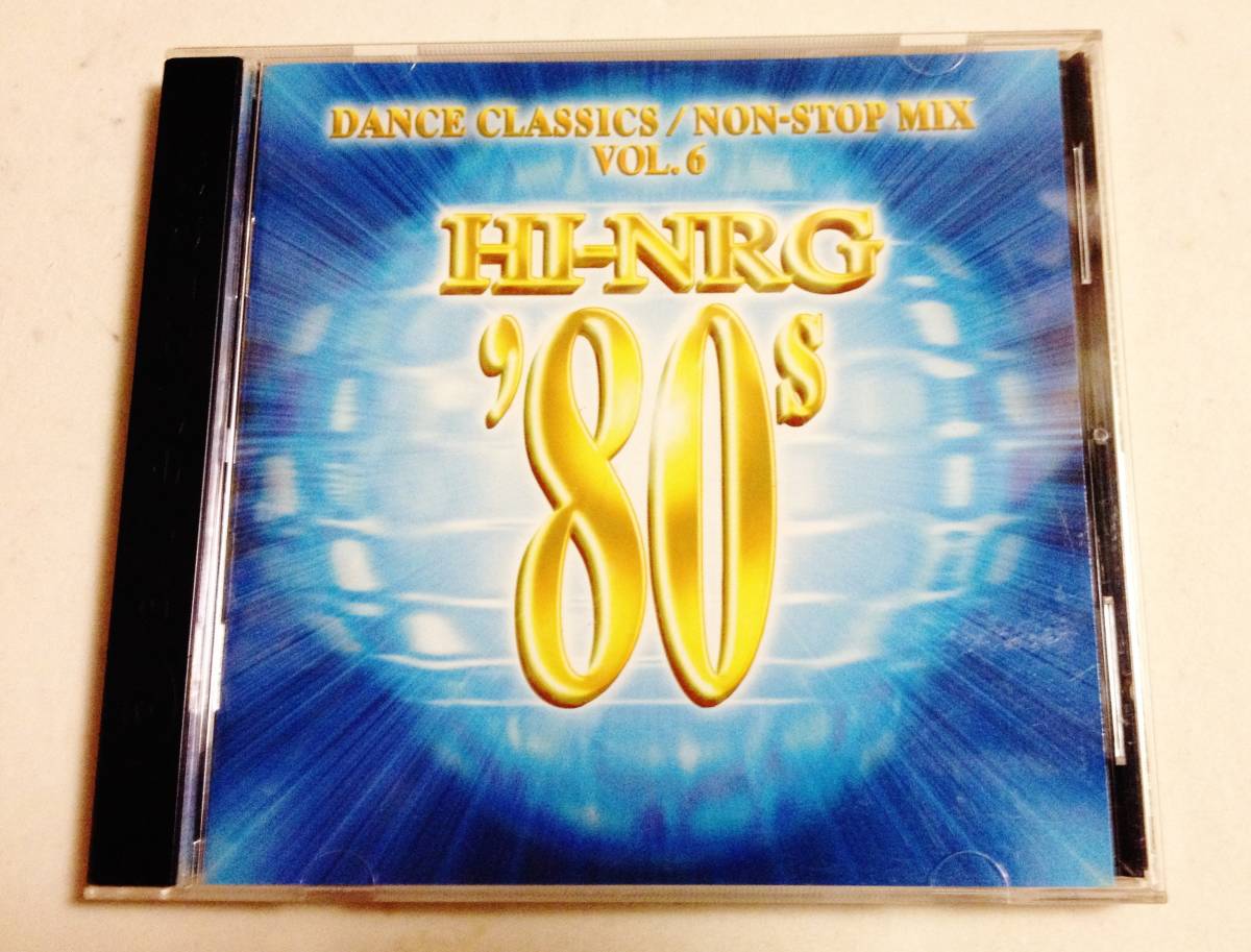 HI-NRG '80s VOL.6 NON-STOP MIX/アレフ,グリーンアイス,マイケルフォーチュナティ,メッカーノ等