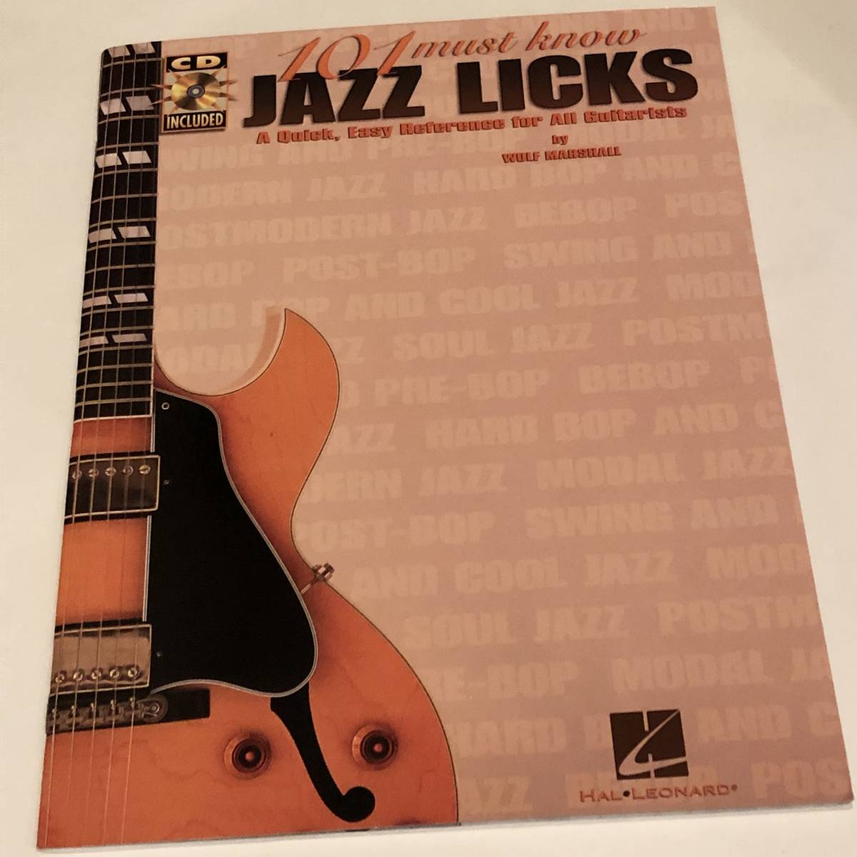 101 Must-Know Jazz Licks Wolf Marshall Jazz гитара manual / музыкальное сопровождение / иностранная книга /CD имеется 