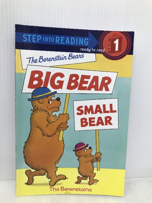 洋書、外国語絵本 The Berenstain Bears' Big Bear, Small Bear Random House Books for Young Readers Berenstain, Stan