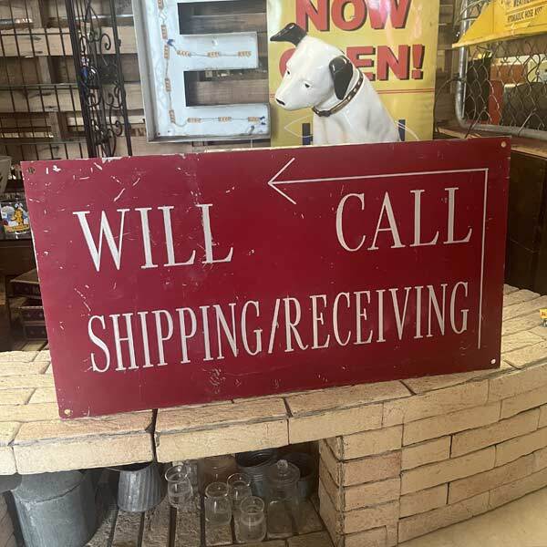 一流の品質 ヴィンテージ 看板 SHIPPING/RECEIVING CALL WILL [202308-D] 看板