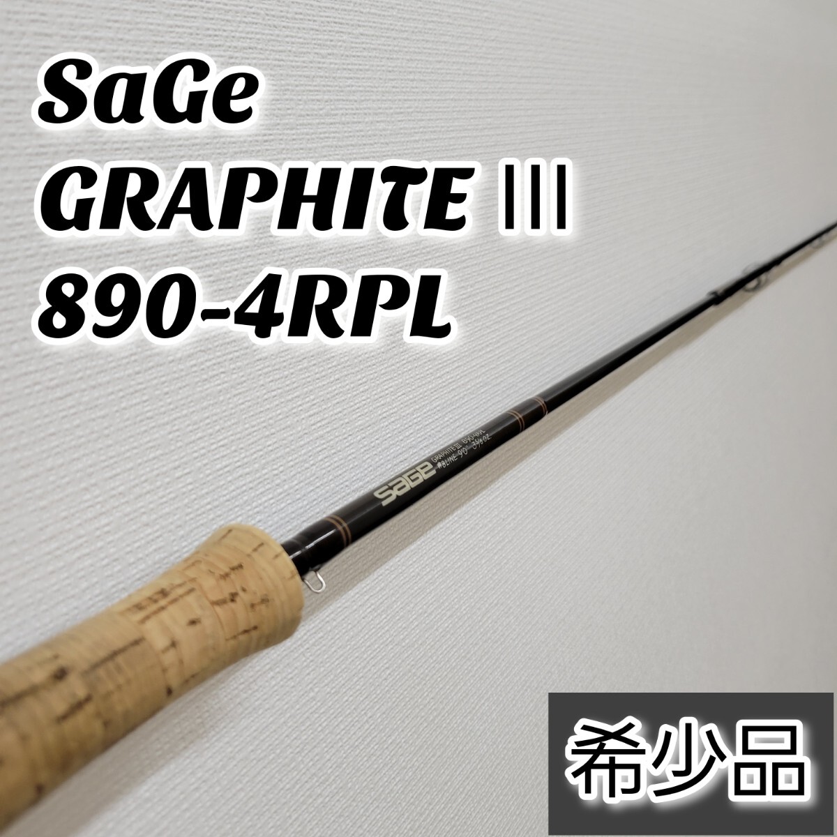 SAGE GRAPHITE Ⅲ 890-4RPL セージ グラファイト フライロッド 4 SAGE GRAPHITE Ⅲ 890-4RPL セージ グラファイト フライロッド 4