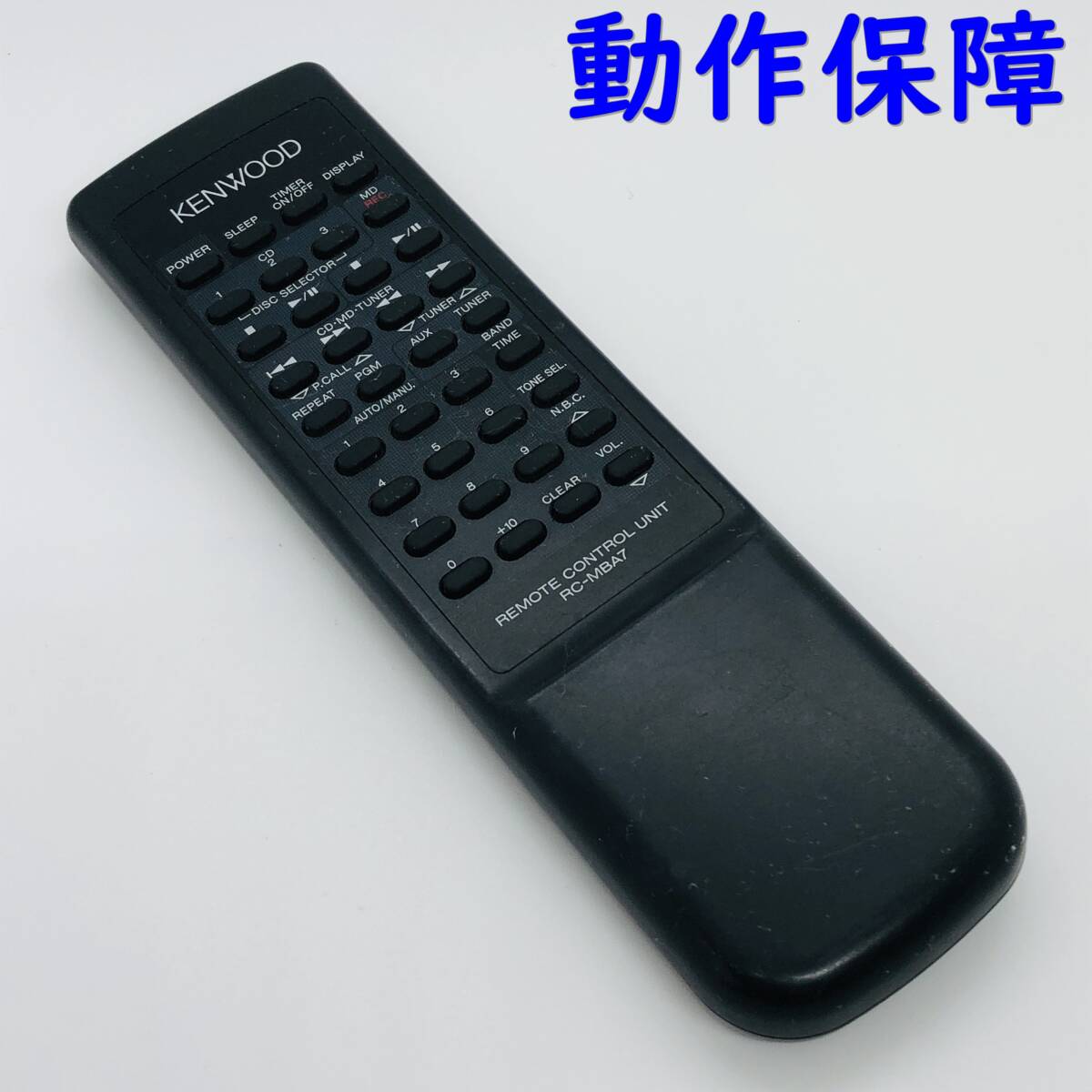 動作保証 】 KENWOOD ミニコンポ用リモコン 『 RC-MBA7 動作保証 】 KENWOOD ミニコンポ用リモコン 『 RC-MBA7