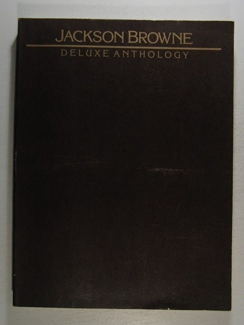 ギター楽譜◆Jackson Browneジャクソン・ブラウン DELUXE ANTHOLOGY