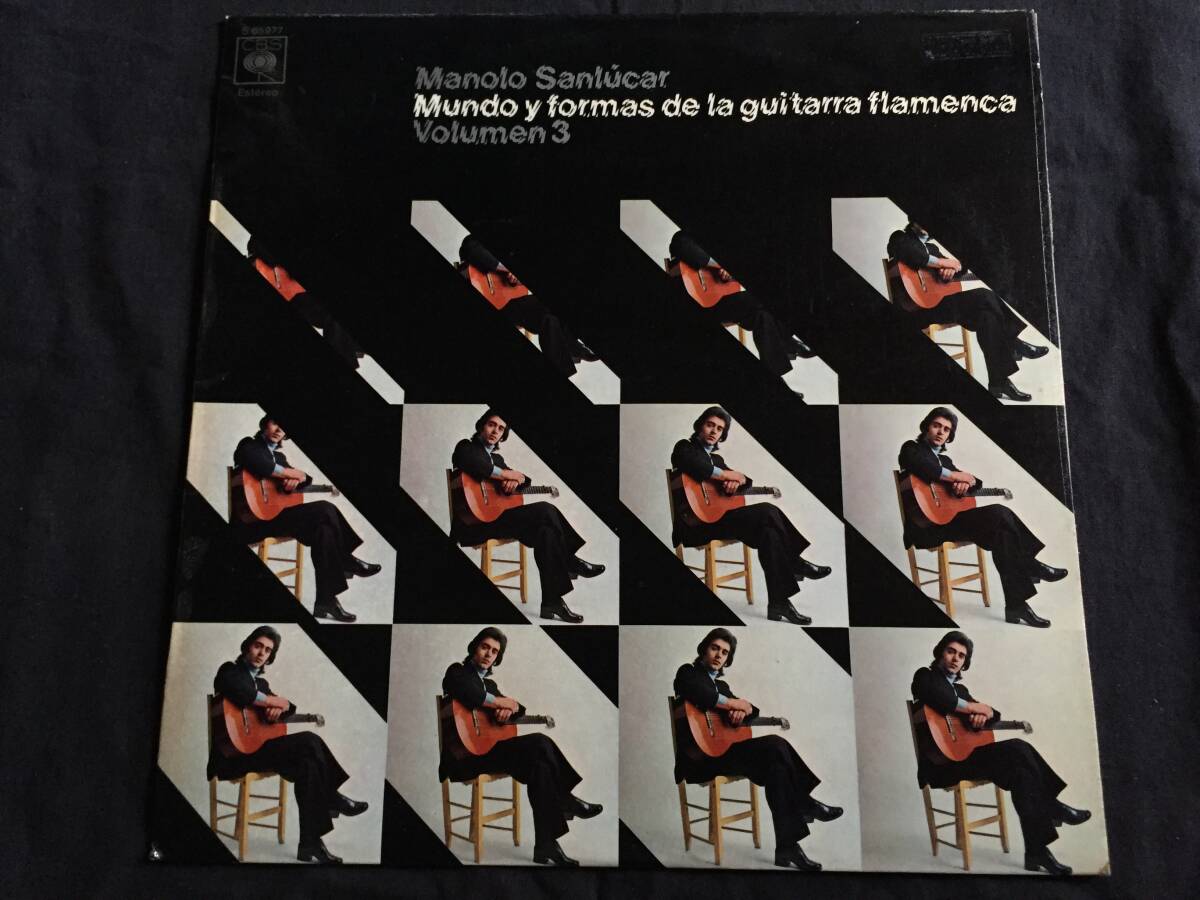 ★Manolo Sanlucar / Mundo Y Formas De La Guitarra Flamenca. Volumen 3 スペイン盤LP ★Qsok1★ CBS S 65977