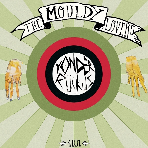 The Mouldy Lovers /Yonder Ruckus