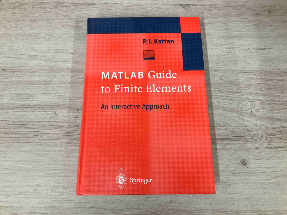 【洋書】MATLAB Guide to Finite Elements: An Interactive Approach Peter I. I. Kattan