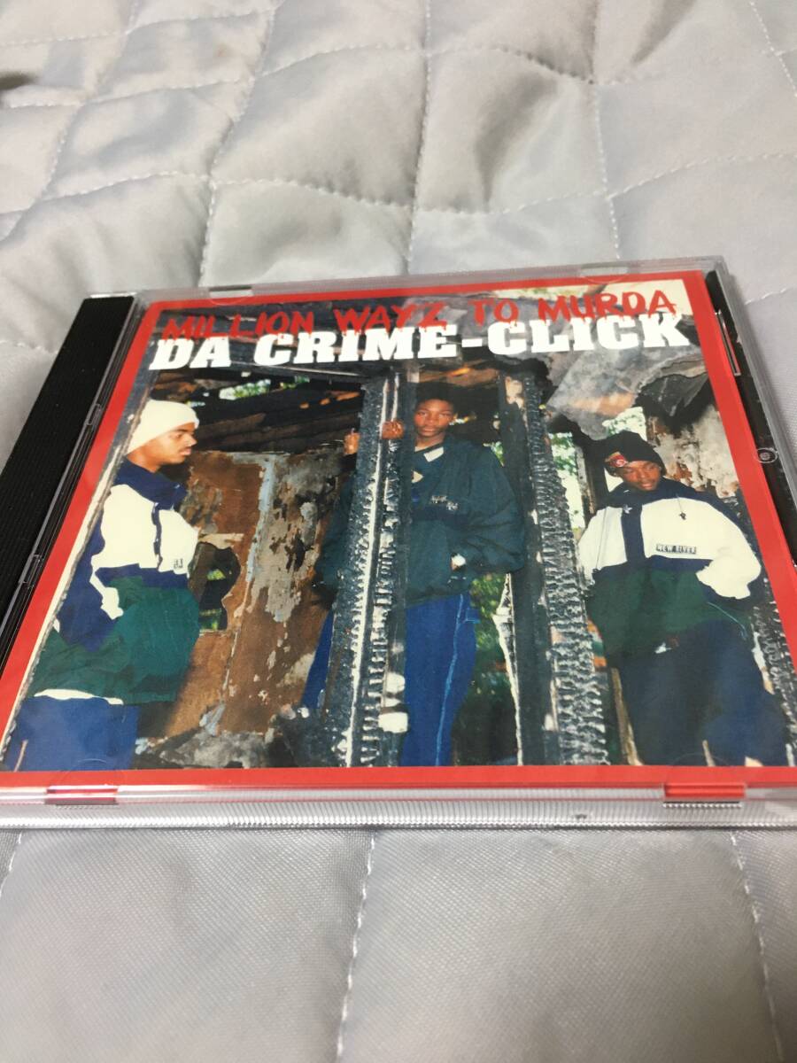 DA CRIME-CLICK「MILLION WAYZ TO MURDA」II TONE