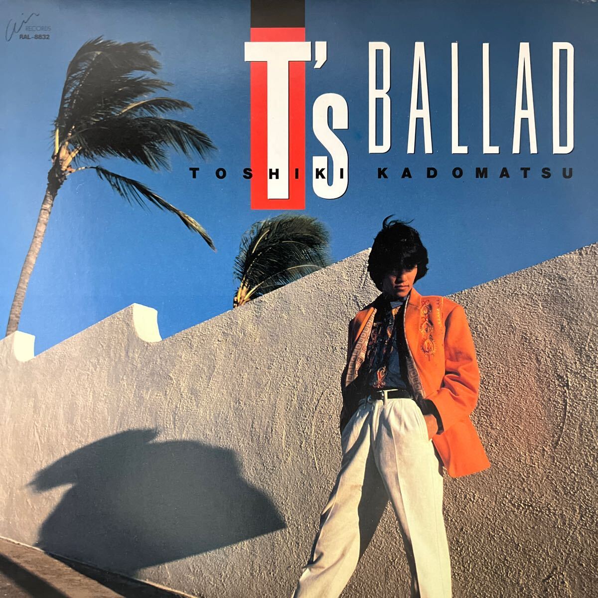 角松敏生 T’S BALLAD TOSHIKI KADOMATSU AIR RECORDS RAL-8832 CITY POP LP