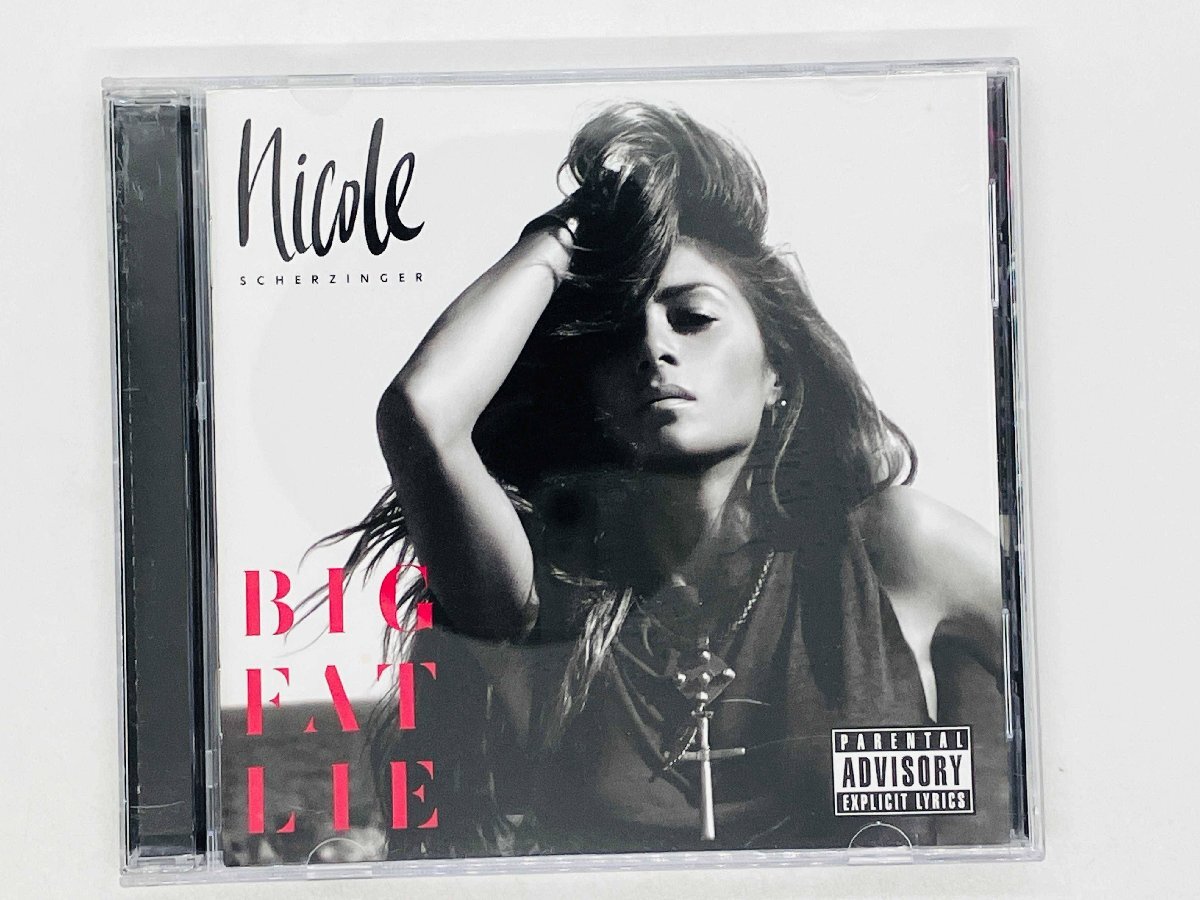 即決CD NICOLE SCHERZINGER / BIG FAT LIE / ニコール 88843084972 J05