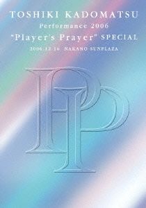 TOSHIKI KADOMATSU Performance2006 “Player’s Prayer”SPECIAL 2006.12.16 NAKANO SUNPLAZA/角松敏生