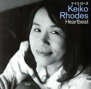 ハートビート/Keiko Rhodes(vo、p、key)，ナガシマトモコ，杉本智和(b)，ハピネス徳永(b、vo)，上田隆志(b)，角田順(g、b)，URU(prog)，円山天使(p