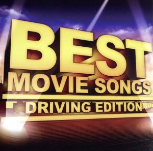 BESTMOVIE SONGS-DRIVING EDITION-/(オムニバス)