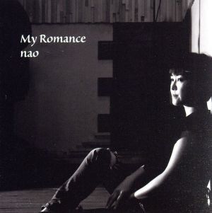 My Romance/nao(vo),元岡衛(p),三原修(b),宗清洋(tb),チーチョ西野(perc、ds)