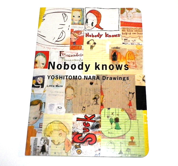 送料無料 奈良美智 素描 作品集 Nobody knows YOSHITOMO NARA Drawings リトルモア ドローイング