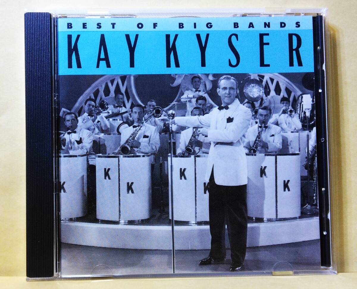 ♪即決/KAY KYSER(ケイ・カイザー)Best of Big Bands(ベスト・オブ・ザ・ビッグバンド)輸入版・CK 45343