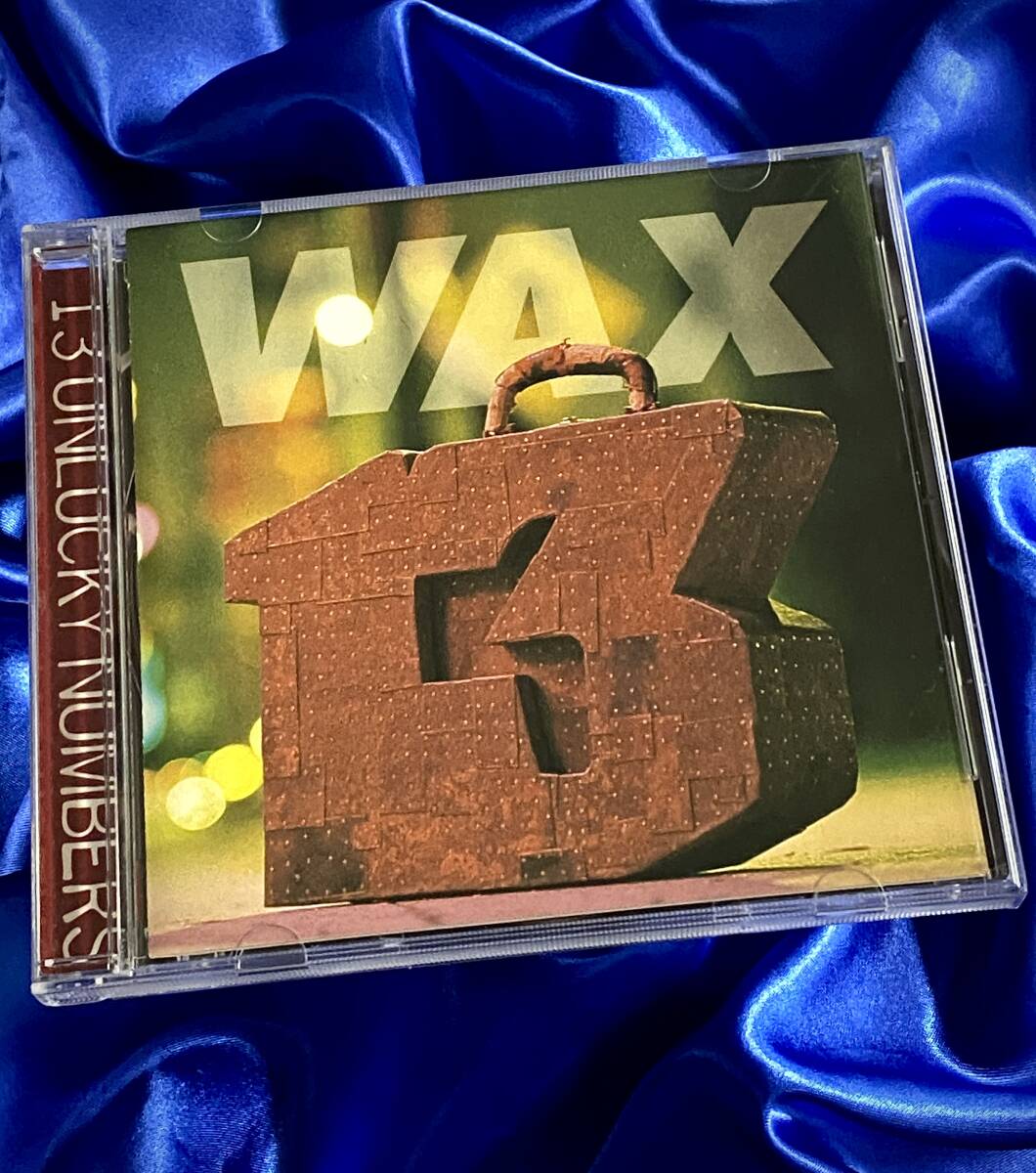 見本盤　Wax / 13 Unlucky Numbers　1995年国内盤AMCY-853　ワックス　日本語ライナー付属
