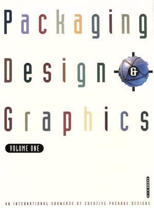 Packaging Design & Graphics(1) 世界のパッケージ・デザイン/商用デザイン