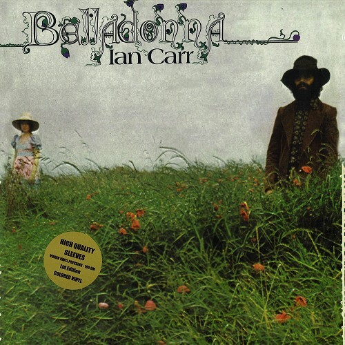 Ian Carr イアン・カー (=Nucleus) - Belladonna 限定再発ランダム・カラー・アナログ・レコード フュージョン