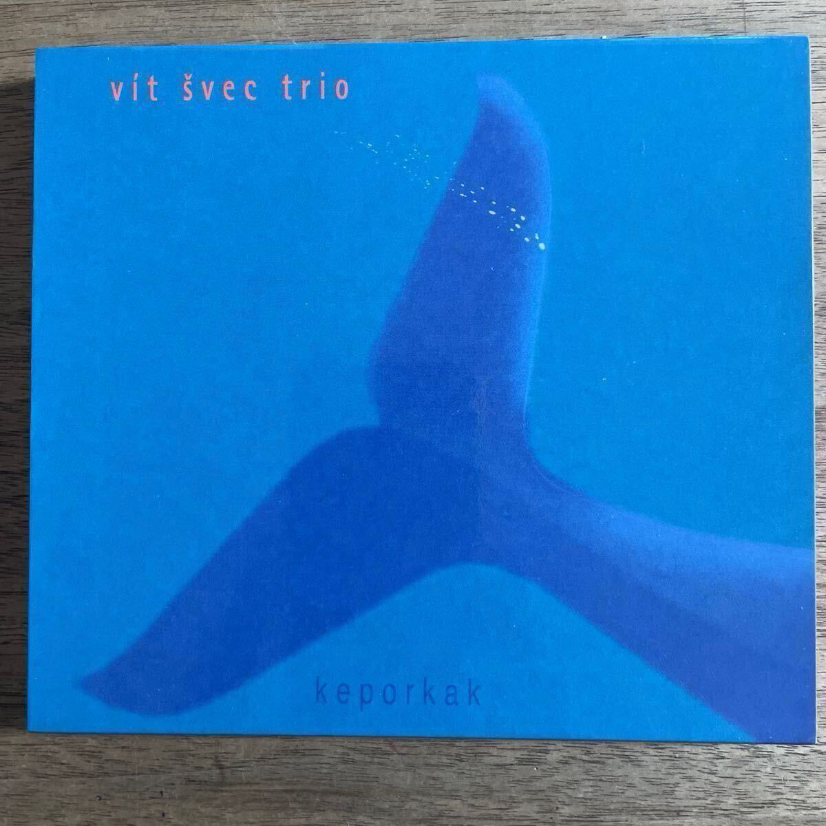 【ピアノトリオ秀逸盤CD】 VIT SVEC 「Keporkak」　チェコ盤　Arta F10131 2004年録音　ジャズ批評ピアノトリオVOL.3掲載 人気盤