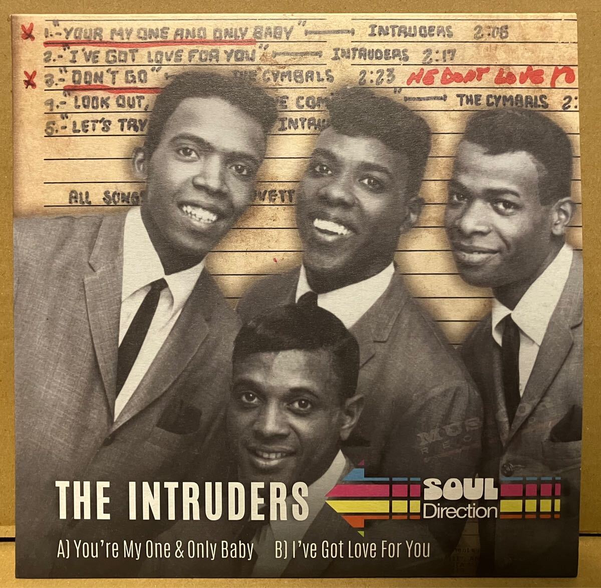 試聴45：INTRUDERS ★ YOU'RE MY ONE & ONLY BABY / I'VE GOT LOVE FOR YOU / 未発表音源 / SOUL DIRECTION