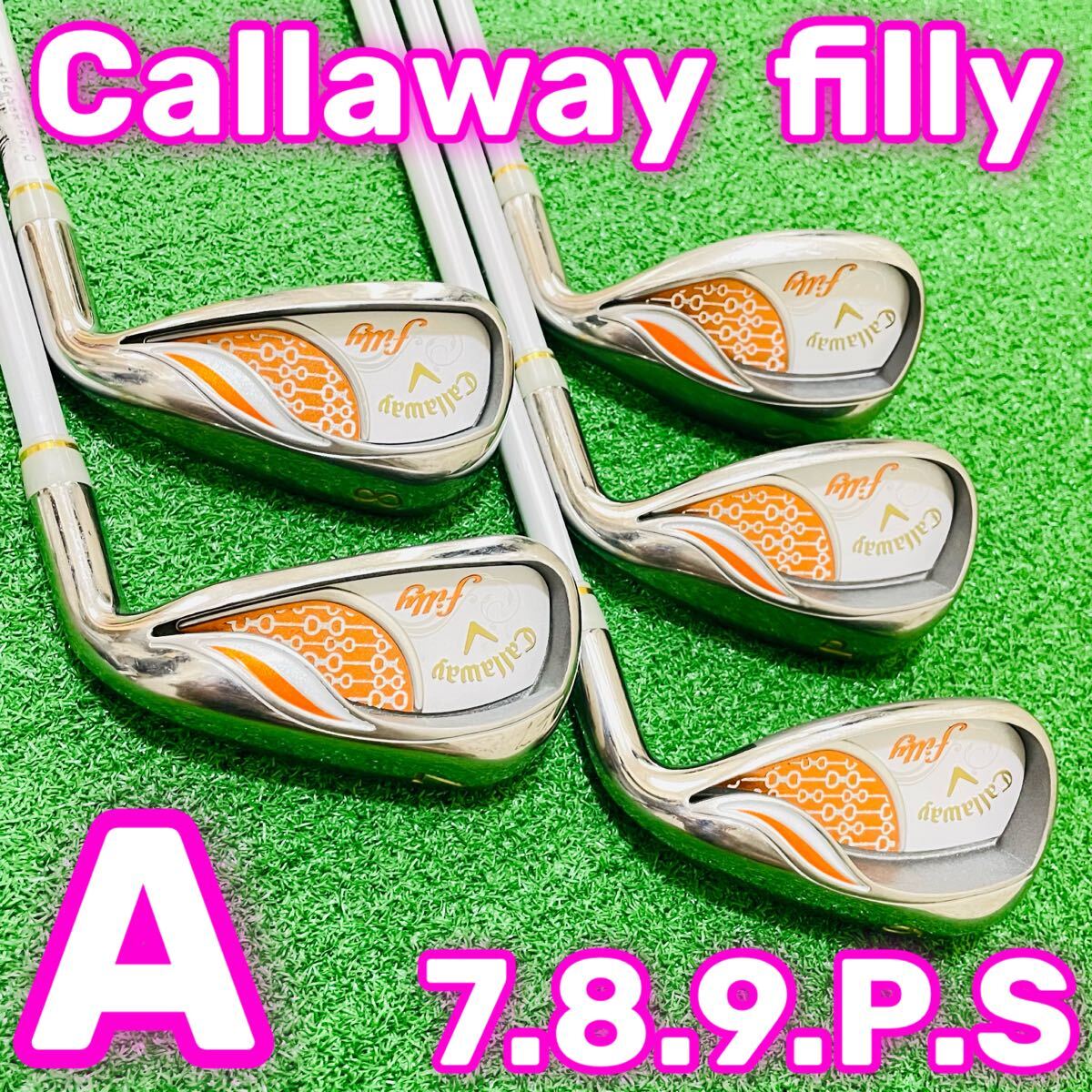 7527 Callaway filly キャロウェイ レディース 右利き 5本 アイアンセット フレックスA 女性用 7.8.9.P.S 送料無料　匿名配送