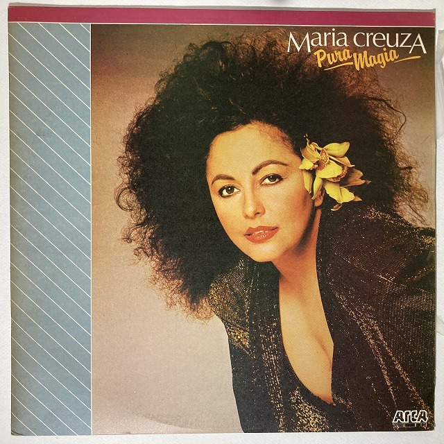 ボサノバ MIARIA CREUZA / PURA MAGIA (BRASIL-ORIGINAL)