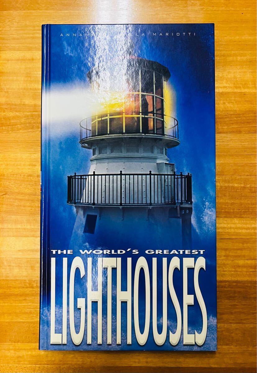 ■The World's Greatest Lighthouses 世界の灯台の写真集　Annamaria Lilla Mariotti 洋書　資料集