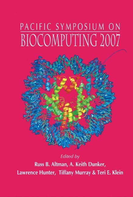 洋書 [A12338372]Pacific Symposium on Biocomputing 2007: Maui Hawaii 3-7 January