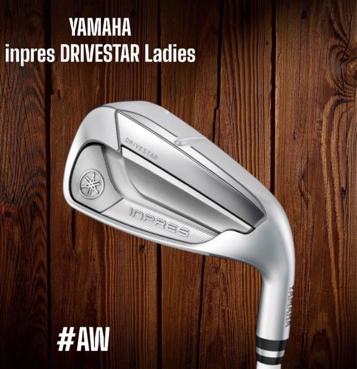 YAMAHA ヤマハ inpres DRIVESTAR Ladies ドライブスター アイアン #AW L