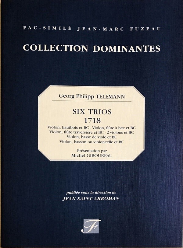 テレマン ６つの三重奏曲 (ファクシミリ Fl.Vn.Bc/Ob.Vn.Bc/2Vn.Bc.) 輸入楽譜 Telemann SIX TRIOS (1718) (FACSIMILE) 洋書