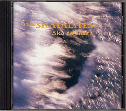 [THE SKATALITES/SKA-TA-SHOTS]. день память запись / ska треска itsu/CD