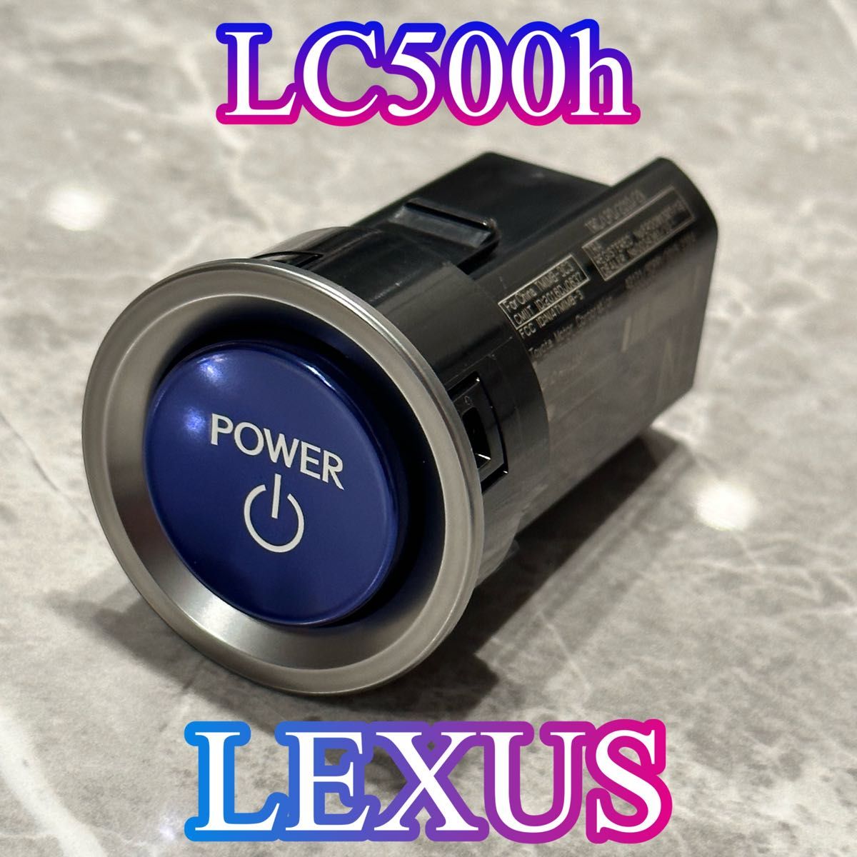 最安値】LEXUS LC500 純正 プッシュスタートスイッチ Switch 最安値】LEXUS LC500 純正 プッシュスタートスイッチ Switch