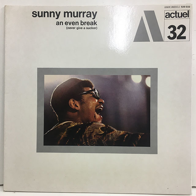 ■即決 Sunny Murray / An Even Break BYGオリジナル 0244