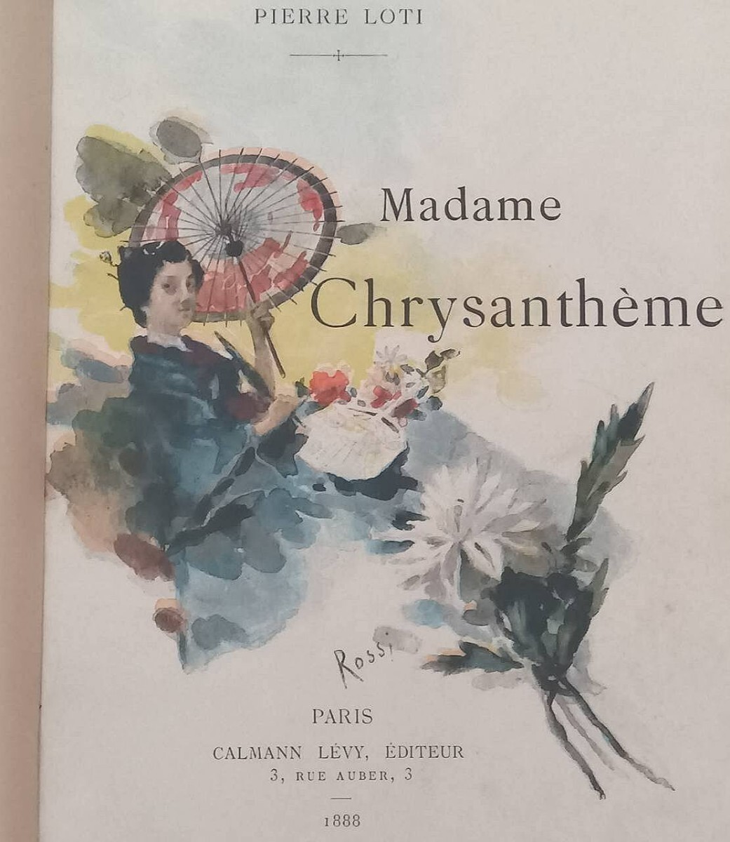 貴重な1冊!】ピエール・ロティ Madame Chrysantheme「お菊さん 貴重な1冊!】ピエール・ロティ Madame Chrysantheme「お菊さん