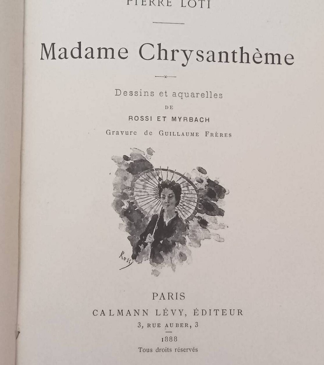 貴重な1冊!】ピエール・ロティ Madame Chrysantheme「お菊さん 貴重な1冊!】ピエール・ロティ Madame Chrysantheme「お菊さん