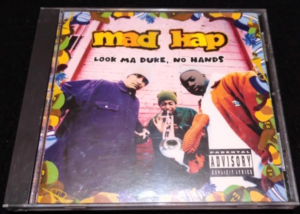Mad Kap/Look Ma Duke No Hands★マッド・キャップ　King Tee　 Tha Alkaholiks 1993年US盤_画像1