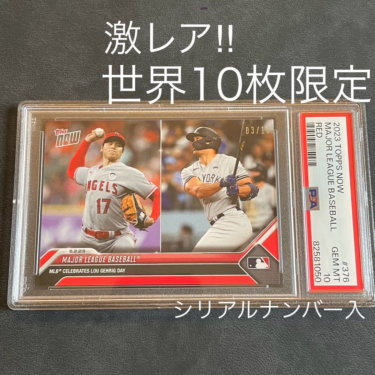 PSA10 シリアル入】大谷翔平 世界10枚限定 レッドパラレル topps PSA10 シリアル入】大谷翔平 世界10枚限定 レッドパラレル topps