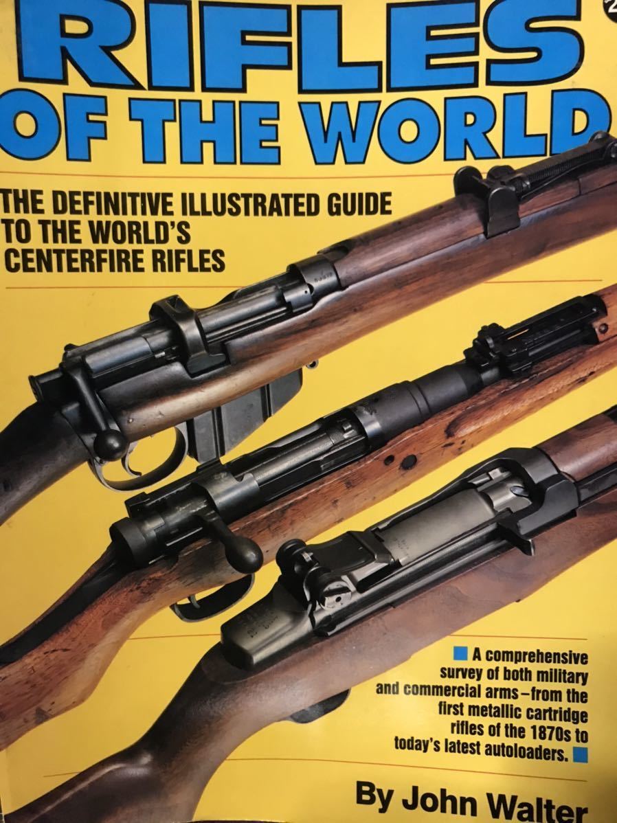 同梱取置歓迎古洋書「RIFLES OF THE WORLD」銃鉄砲武器兵器ライフル 同梱取置歓迎古洋書「RIFLES OF THE WORLD」銃鉄砲武器兵器ライフル