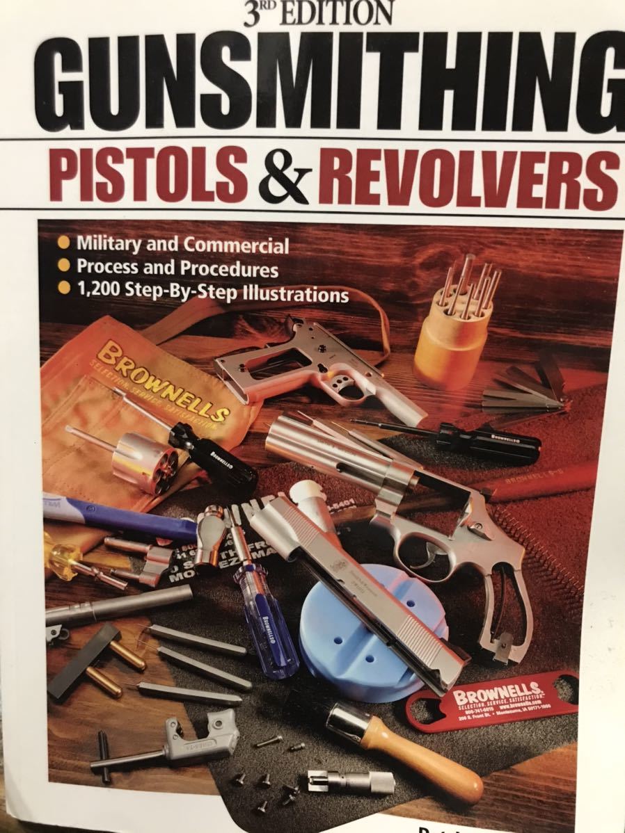 同梱取置歓迎古洋書「GUNSMITHING PISTOLS&REVOLVERS 3rd」ガンスミスピストルリボルバー 銃鉄砲武器