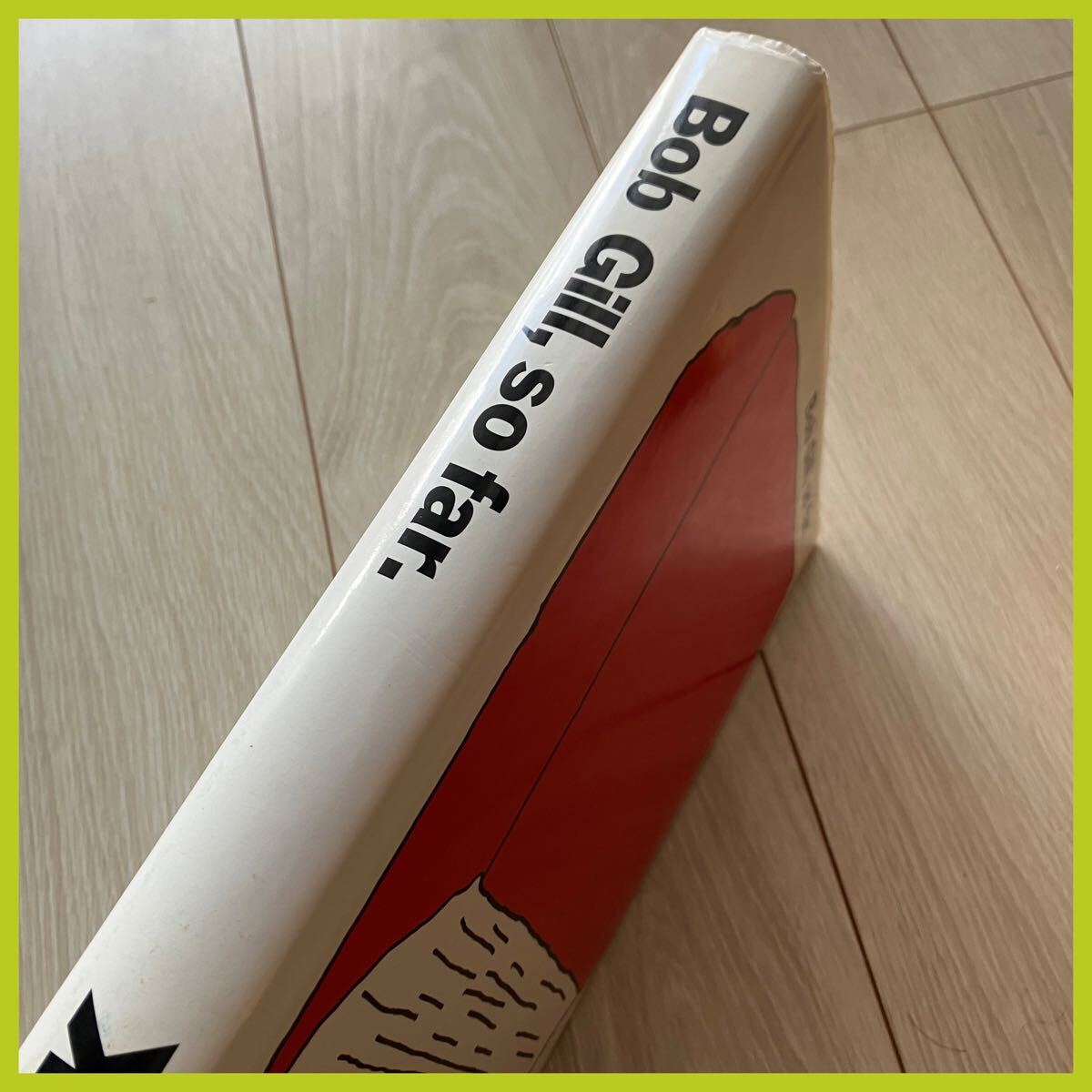 16320円 希少!!!洋書【Bob Gill, so far】デザイン/グラフィック 16320円 希少!!!洋書【Bob Gill, so far】デザイン/グラフィック