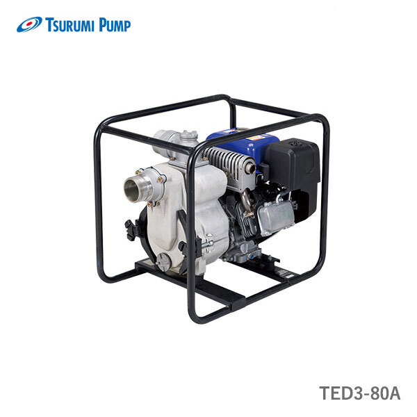 〈ツルミ〉TED3-80A 排水用エンジンポンプ TED型 口径80mm ツルミポンプ TED3-80A 代引不可