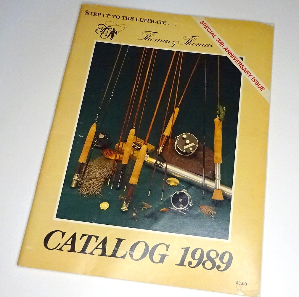 ☆ Thomas & Thomas 1989 Catalog ☆ ロッドメーカーＴ＆Ｔの創立20周年カタログ ☆