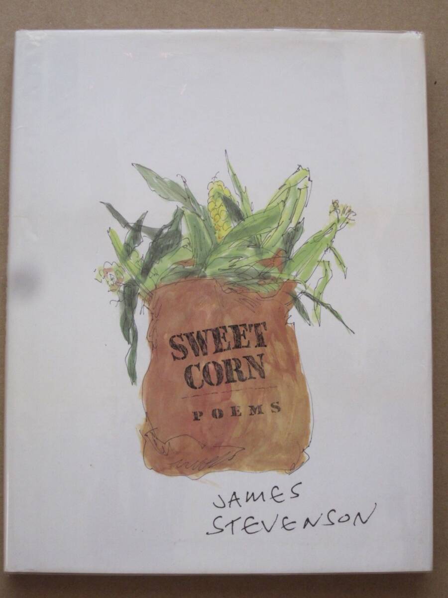 ◆【英語版】SWEET CORN : Poems by James Stevenson 1995年