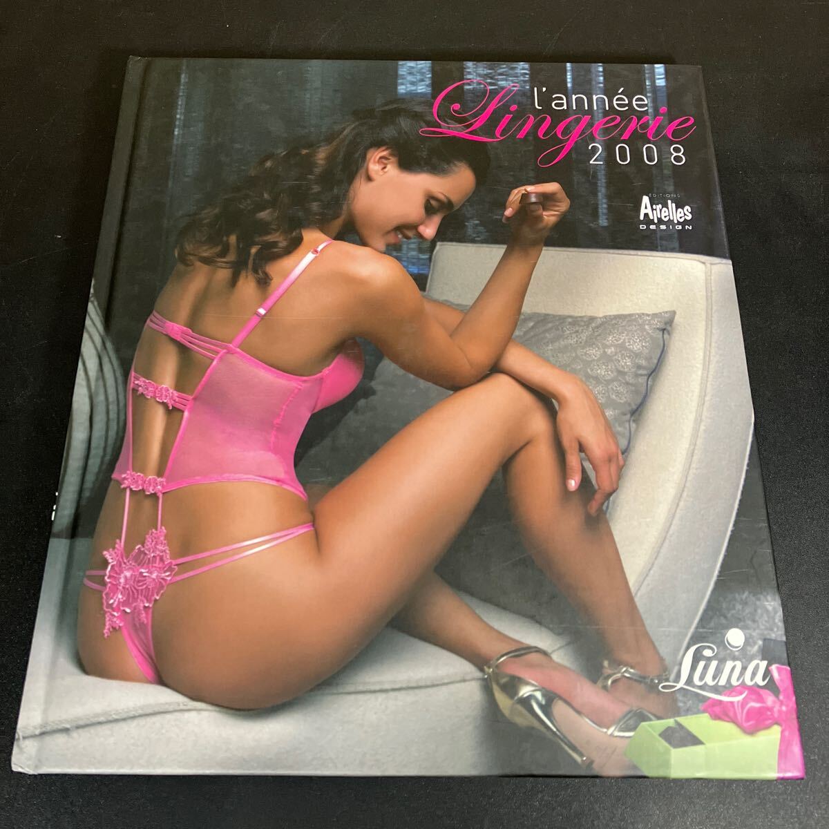 24-11-17『L'annee Lingerie 2008 』ランジェリー　洋書　フランス語