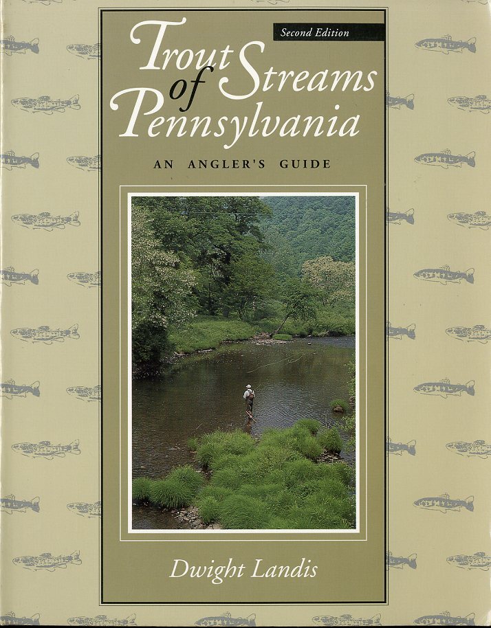 [英語] Trout Streams of Pennsylvania -Second Edition-