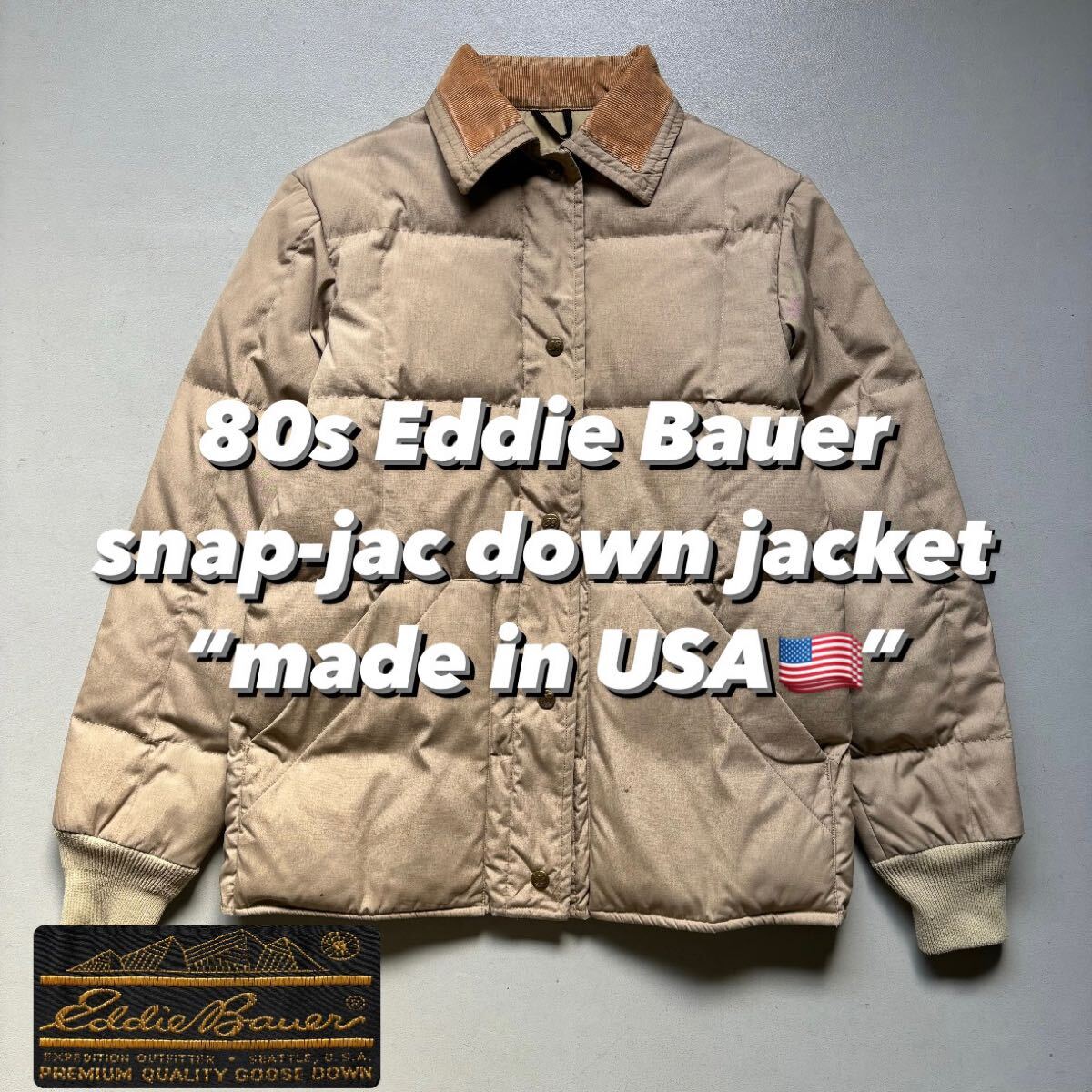 80s Eddie Bauer snap-jac down jacket “made in USA” 80年代 80s Eddie Bauer snap-jac down jacket “made in USA” 80年代